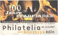 Detailansicht - Pluskarte - 100 Jahre Pfadfinder, 2007 - Philatelia und MünzExpo Köln, 20.-22.9.2007 ungelaufen und unbenutzt!