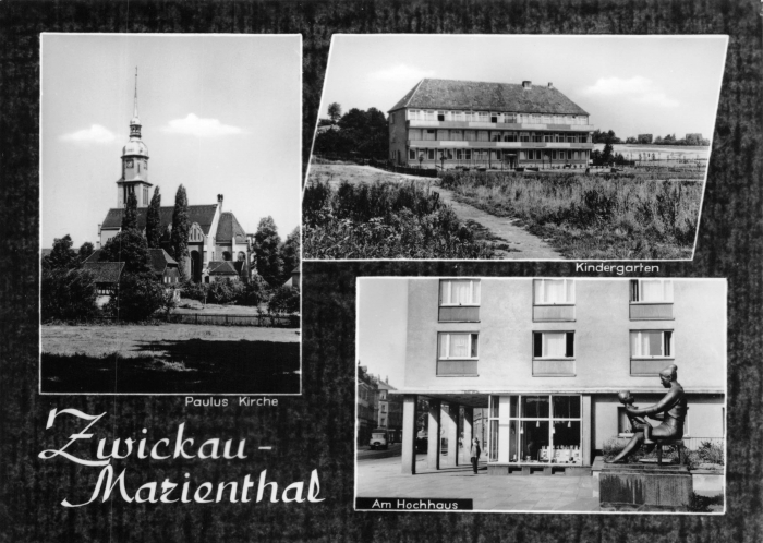 Vorderansicht - Ansichtskarte Zwickau - Marienthal, 1965 - Paulus Kirche, Kindergarten, Am Hochhaus Echt Foto