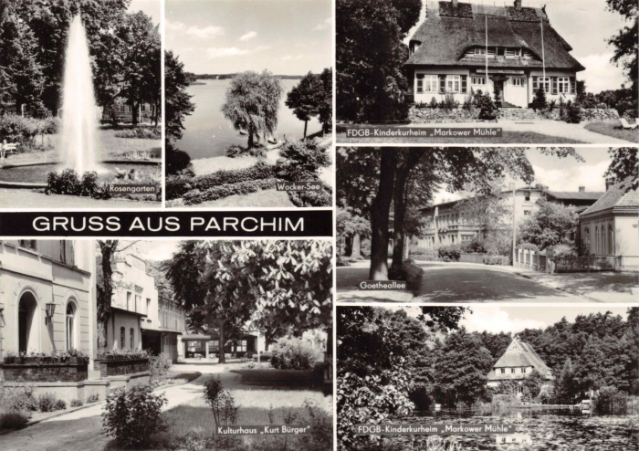 Vorderansicht - Gruß aus Parchim, Postkarte 1972 - FDGB Kinderkurheim Markower Mühle ungelaufen, sehr guter Zustand